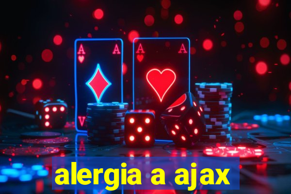 alergia a ajax